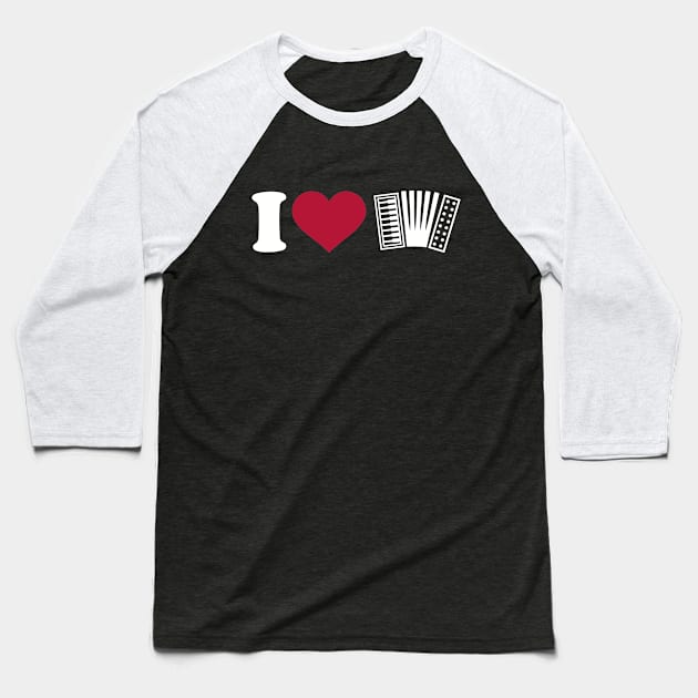 I love Accordion Baseball T-Shirt by Designzz